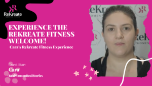Read more about the article Cara’s Rekreate Fitness Experience: A Warm Welcome to Our Fitness Community