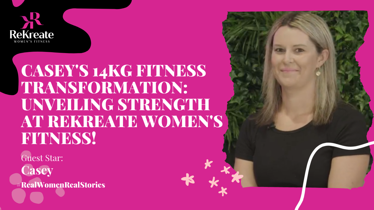 Read more about the article Casey’s Fitness Triumph: A Journey to Strength at Rekreate Women’s Fitness