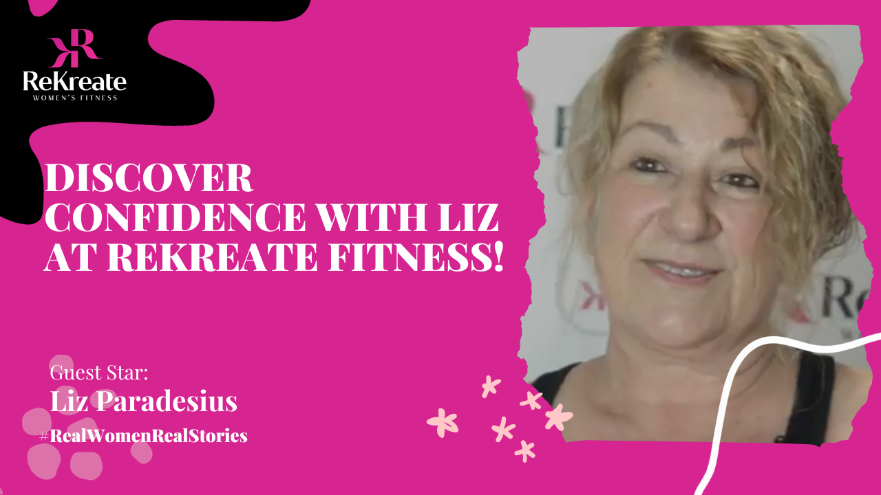 Read more about the article Liz’s Journey: Embracing Confidence and Authenticity at Rekreate Fitness